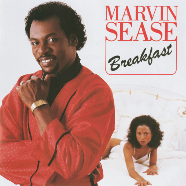 Marvin Sease|Breakfast