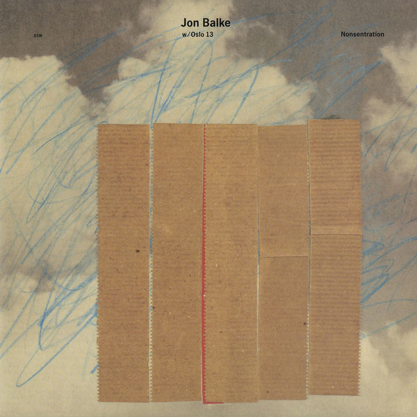 Jon Balke - Nonsentration Jon Balke - Nonsentration