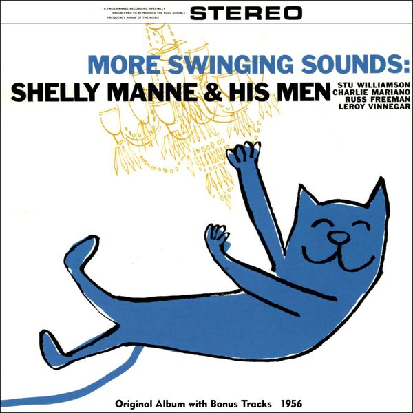 Shelly Manne - More Swingin' SoundsOriginal Album Plus Bonus Tracks 1956 Shelly Manne - More Swingin' SoundsOriginal Album Plus Bonus Tracks 1956