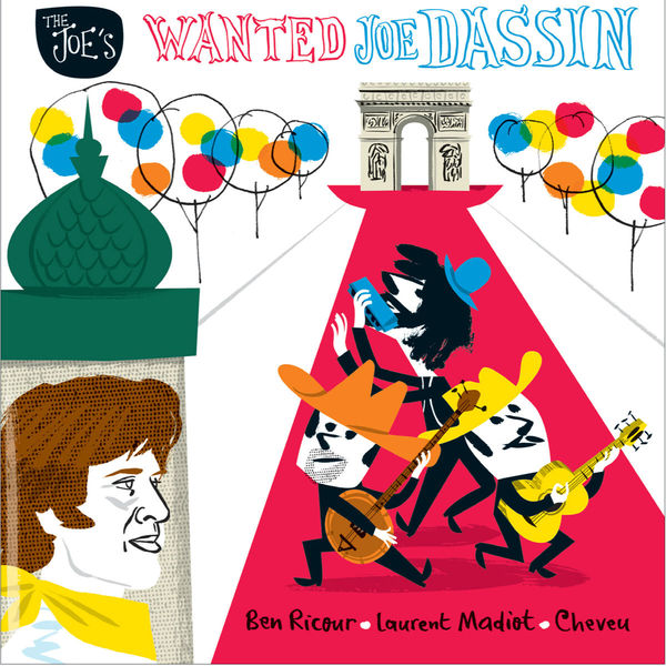 The Joe's - Wanted Joe Dassin The Joe's - Wanted Joe Dassin
