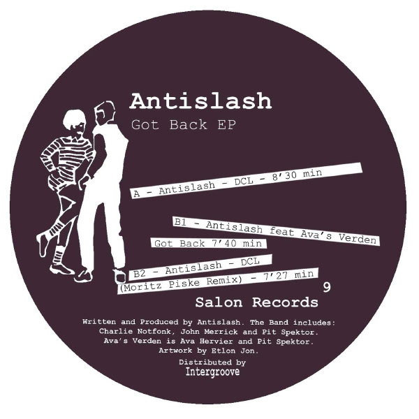 Antislash - Got Back EP Antislash - Got Back EP