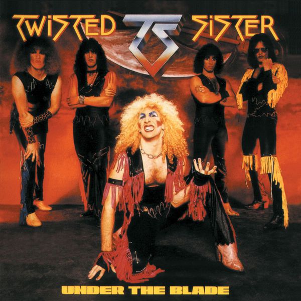 Twisted Sister|Under the Blade  (1985 Remix)