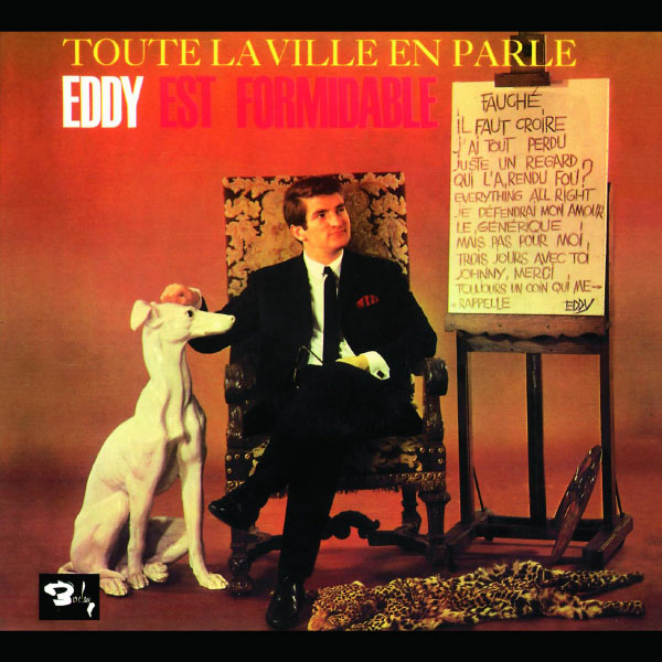 Eddy Mitchell|Toute La Ville En Parle...Eddy Est Formidable