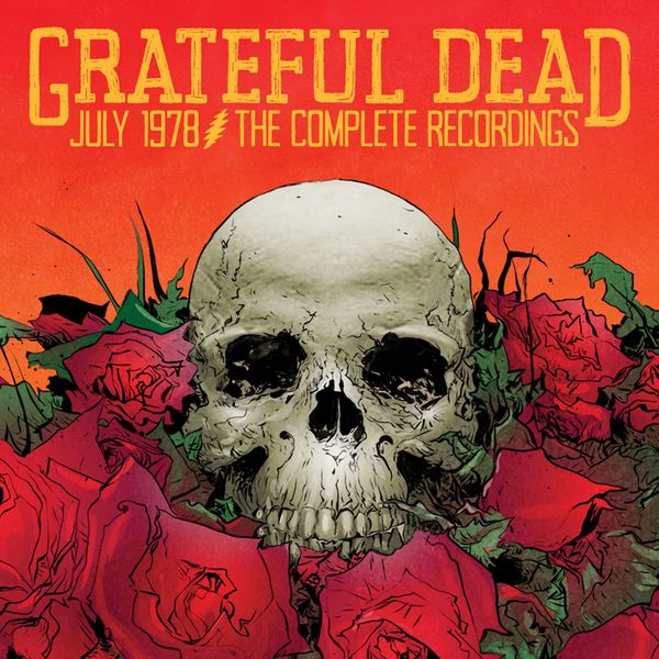 Grateful Dead - July '78 (Live) Grateful Dead - July '78 (Live)