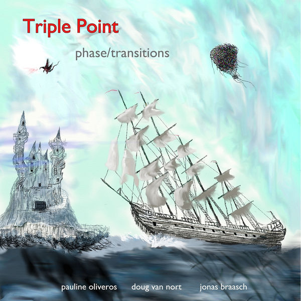 Pauline Oliveros|Phase/Transitions Pauline Oliveros|Phase/Transitions