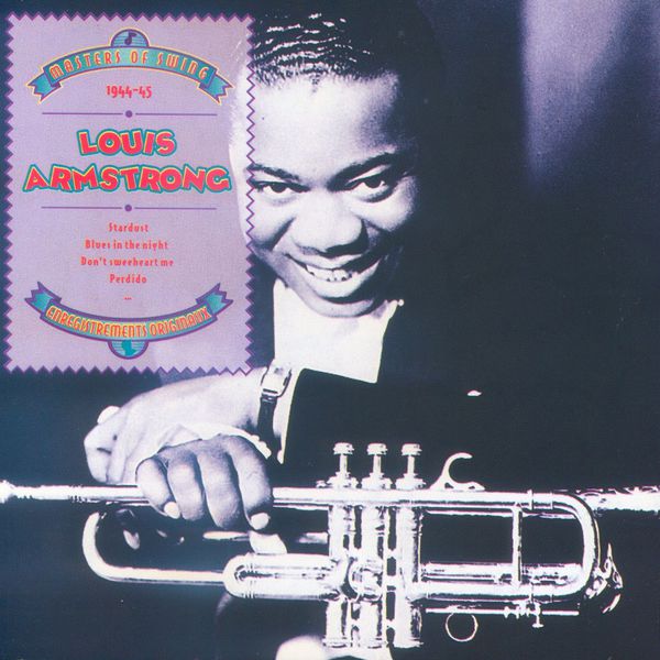 Masters of Swing Louis Armstrong, Louis Armstrong Qobuz