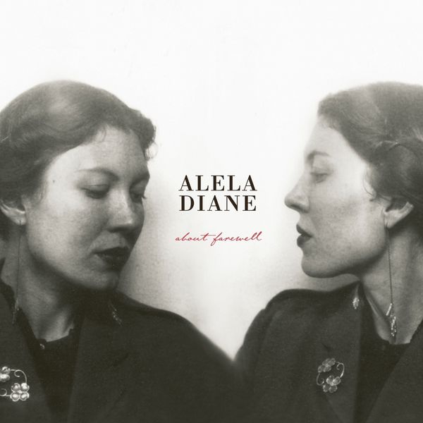 Alela Diane|About Farewell  (Deluxe Edition)