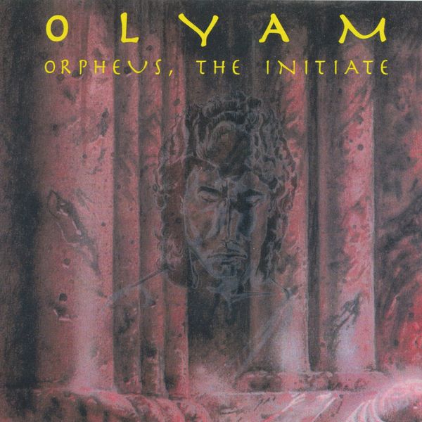 Olyam - Orpheus, The Initiate Olyam - Orpheus, The Initiate