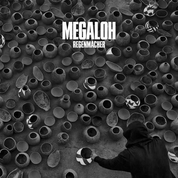 Megaloh - Regenmacher Megaloh - Regenmacher