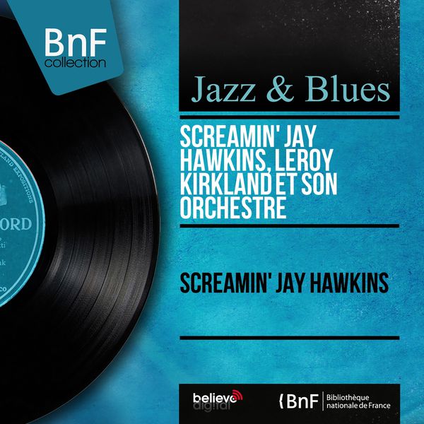 Screamin' Jay Hawkins - Screamin' Jay Hawkins (Mono Version) Screamin' Jay Hawkins - Screamin' Jay Hawkins (Mono Version)
