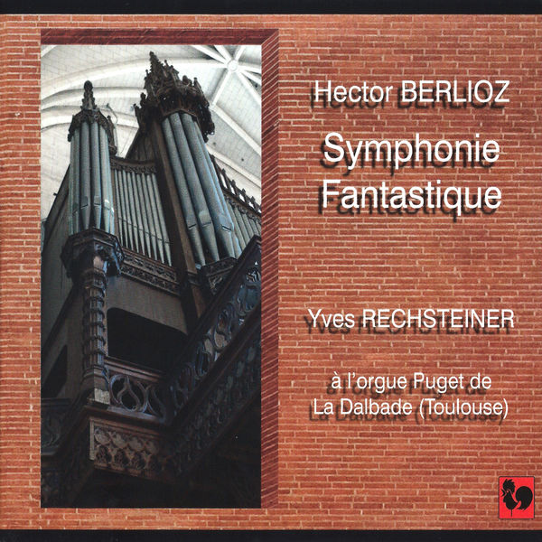 Hector Berlioz - Berlioz: Symphonie Fantastique, Op. 14, H 48 (Fantastic Symphony) Hector Berlioz - Berlioz: Symphonie Fantastique, Op. 14, H 48 (Fantastic Symphony)