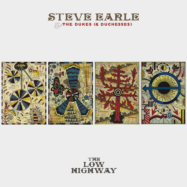 Steve Earle & The Dukes (& Duchesses)|The Low Highway Steve Earle & The Dukes (& Duchesses)|The Low Highway