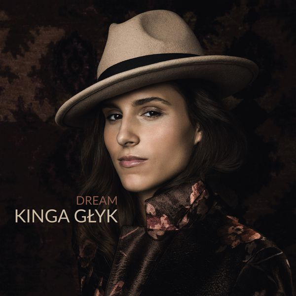 Kinga Głyk - Dream Kinga Głyk - Dream