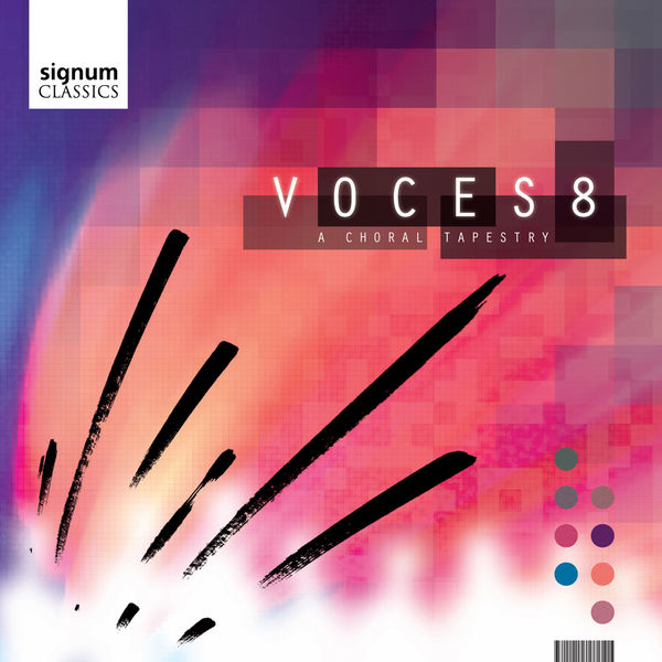 Voces 8 - A Choral Tapestry Voces 8 - A Choral Tapestry