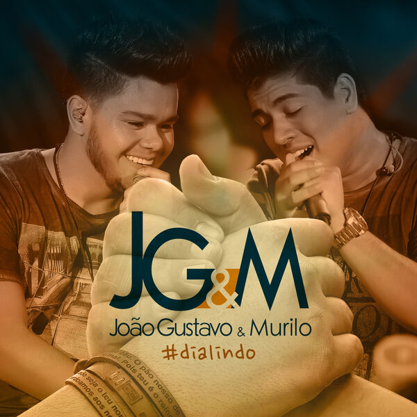 João Gustavo e Murilo - Dia Lindo João Gustavo e Murilo - Dia Lindo