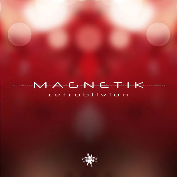 Magnetik|Retroblivion