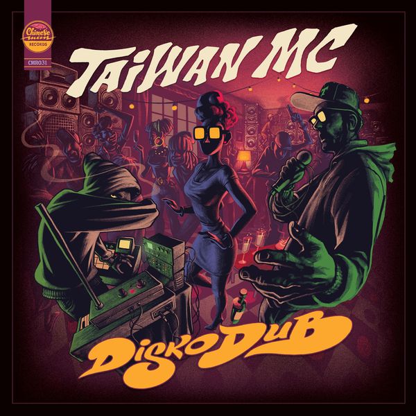 Taiwan MC - Diskodub Taiwan MC - Diskodub