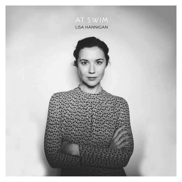 Lisa Hannigan - At Swim Lisa Hannigan - At Swim
