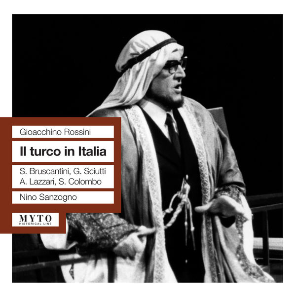 Nino Sanzogno - Il Turco in Italia (Intégrale) Nino Sanzogno - Il Turco in Italia (Intégrale)
