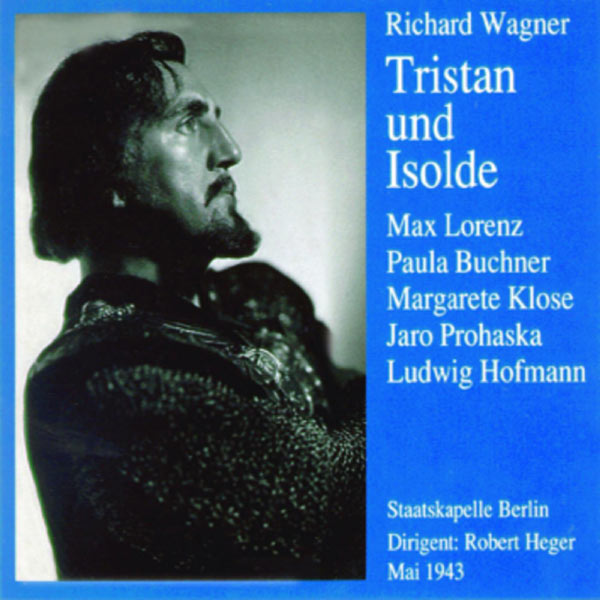 Robert Heger - Tristan und Isolde Robert Heger - Tristan und Isolde