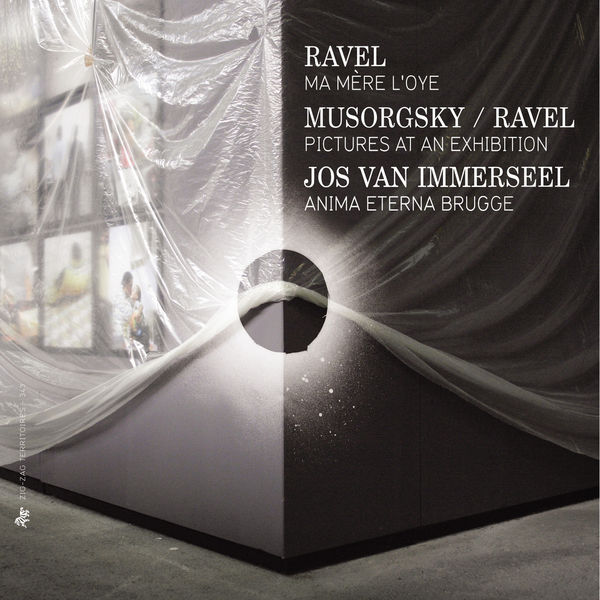 Jos Van Immerseel - Maurice Ravel : Ma mère l'Oye - Mussorgsky/Ravel : Pictures at an Exhibition (Orchestrated by Ravel) Jos Van Immerseel - Maurice Ravel : Ma mère l'Oye - Mussorgsky/Ravel : Pictures at an Exhibition (Orchestrated by Ravel)
