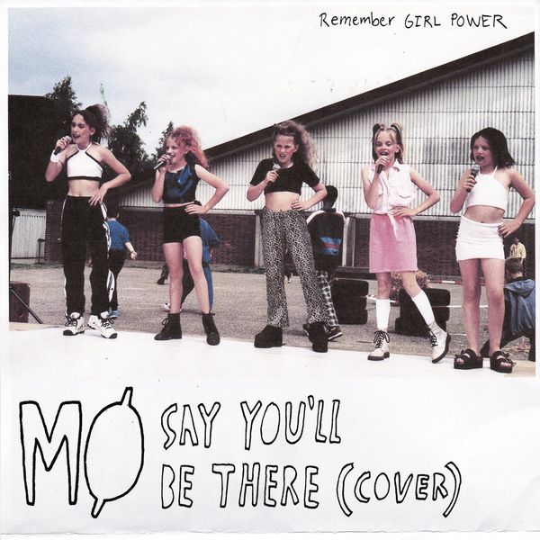 Mø|Say You'll Be There Mø|Say You'll Be There