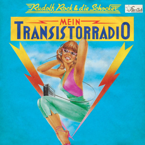Rudolf Rock & Die Schocker - Mein Transistorradio Rudolf Rock & Die Schocker - Mein Transistorradio