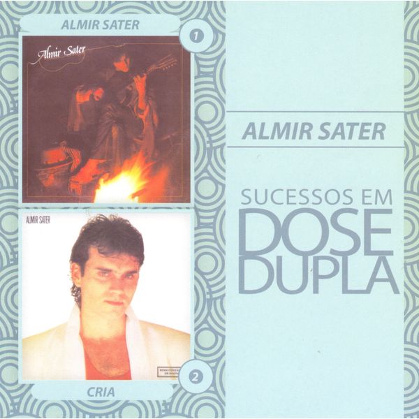 Almir Sater|Sucessos em Dose Dupla