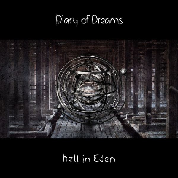 Diary Of Dreams|Hell in Eden Diary Of Dreams|Hell in Eden