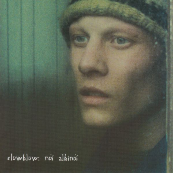 Slowblow|Nói Albínói (Dagur Kari's Original Motion Picture Soundtrack) Slowblow|Nói Albínói (Dagur Kari's Original Motion Picture Soundtrack)