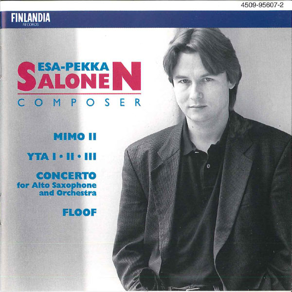 Various Artists - Esa-Pekka Salonen - Composer Various Artists - Esa-Pekka Salonen - Composer