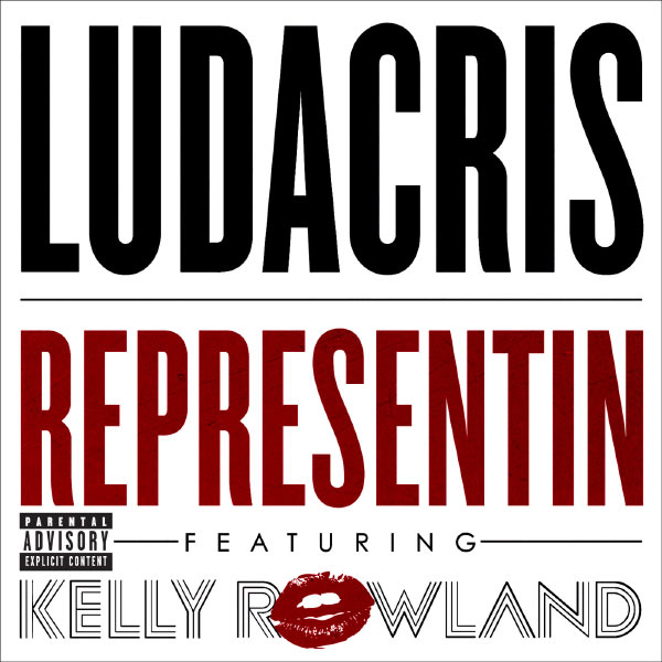 Ludacris|Representin