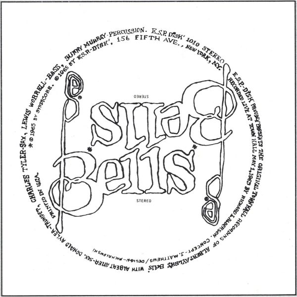 Albert Ayler - Bells Albert Ayler - Bells