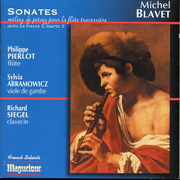 Philippe Pierlot|Blavet: Sonates Philippe Pierlot|Blavet: Sonates