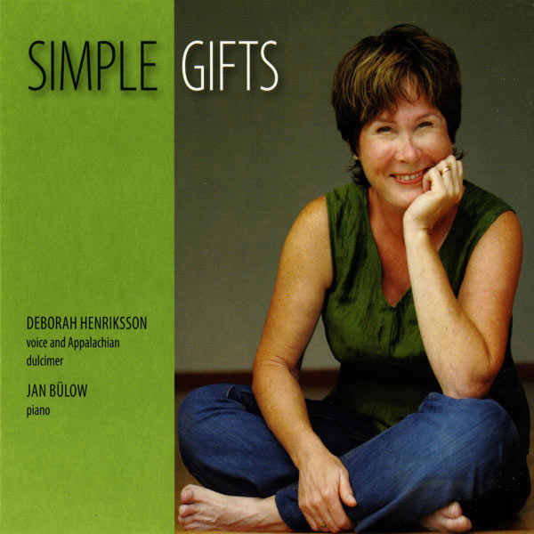 Deborah Henriksson - Simple Gifts Deborah Henriksson - Simple Gifts