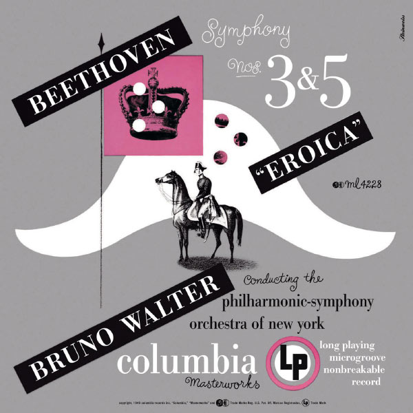Bruno Walter - Beethoven: Symphonies Nos. 3 "Eroica" & 5 Bruno Walter - Beethoven: Symphonies Nos. 3 "Eroica" & 5