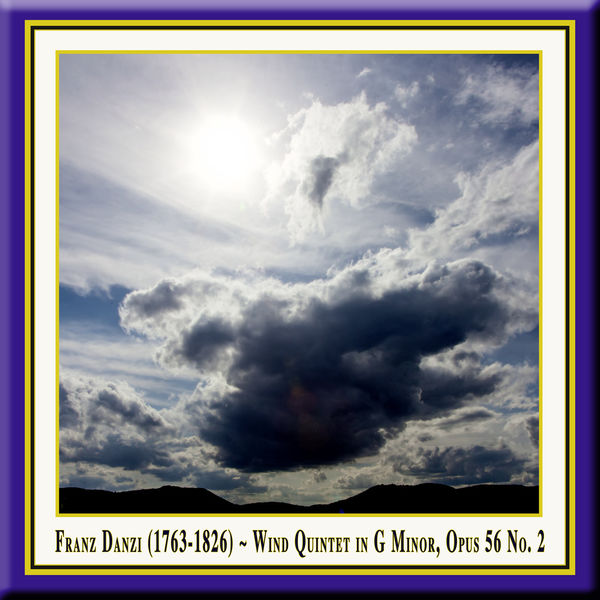 Franz Danzi|Franz Danzi: Wind Quintet in G Minor, Op. 56 No. 2 for Flute, Oboe, Clarinet, French Horn & Bassoon / Bläserquintett in G-Moll Op.56 Nr.2 (Mastered for Download)