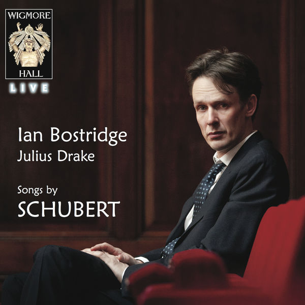 Ian Bostridge|Schubert - Wigmore Hall Live