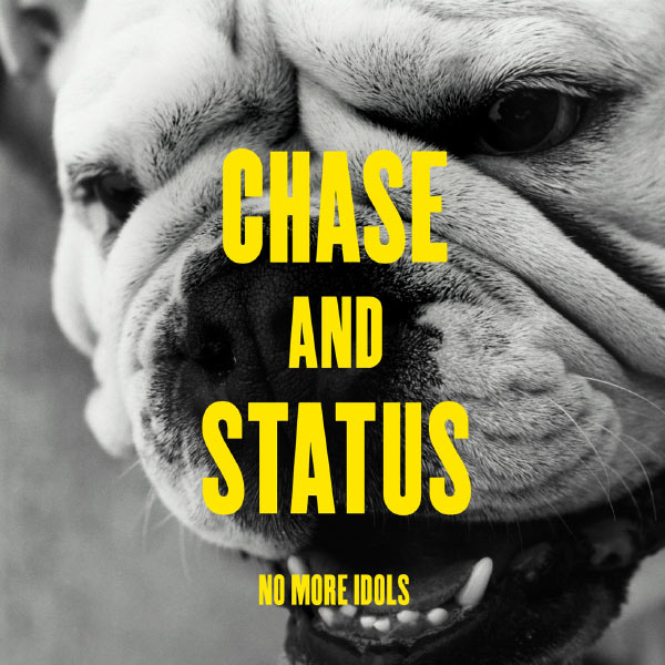 Chase & Status - No More Idols Chase & Status - No More Idols
