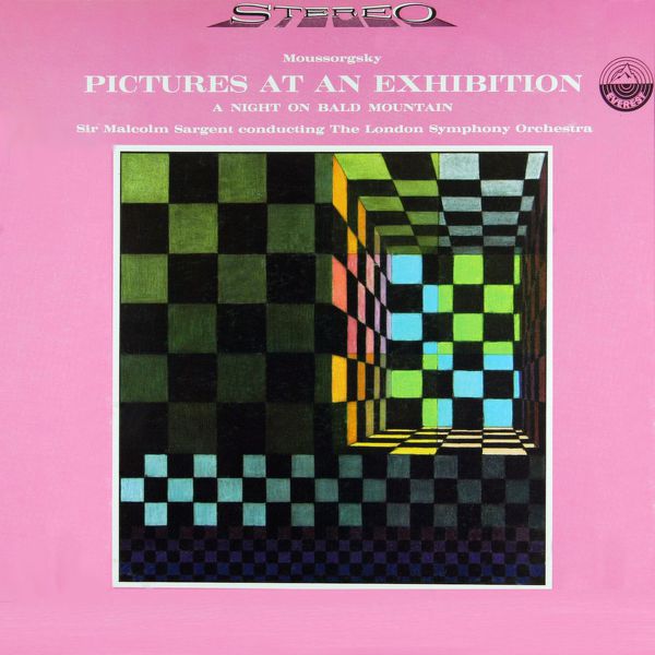 London Symphony Orchestra - Mussorgsky: Pictures at an Exhibition & Night on Bald Mountain (Transferred from the Original Everest Records Master Tapes) London Symphony Orchestra - Mussorgsky: Pictures at an Exhibition & Night on Bald Mountain (Transferred from the Original Everest Records Master Tapes)