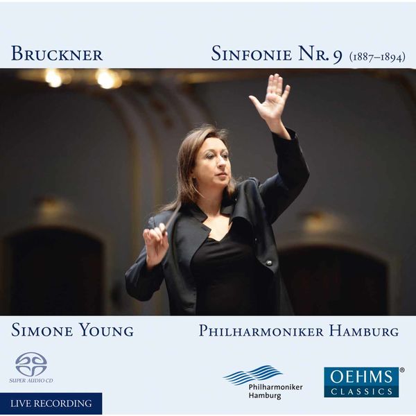 Simone Young - Bruckner: Symphony No. 9 in D Minor, WAB 109 (Live) Simone Young - Bruckner: Symphony No. 9 in D Minor, WAB 109 (Live)