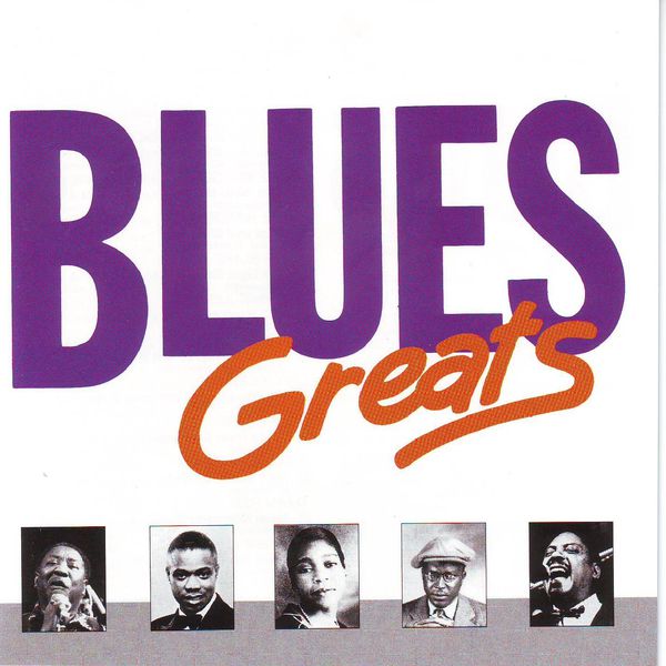 Various Artists - Blues Greats Various Artists - Blues Greats