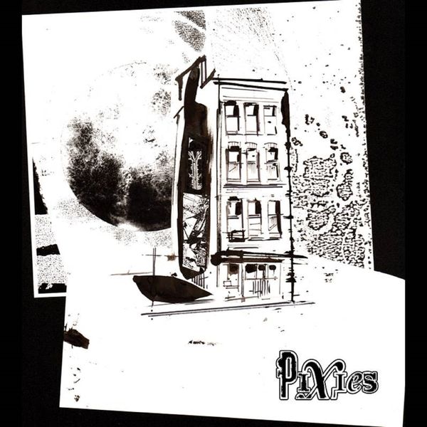 Pixies - Tenement Song Pixies - Tenement Song