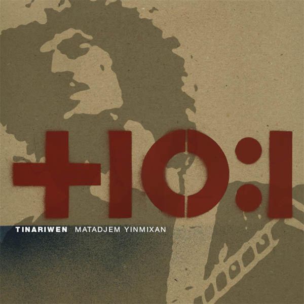 Tinariwen - Matadjem Yinmixan Tinariwen - Matadjem Yinmixan