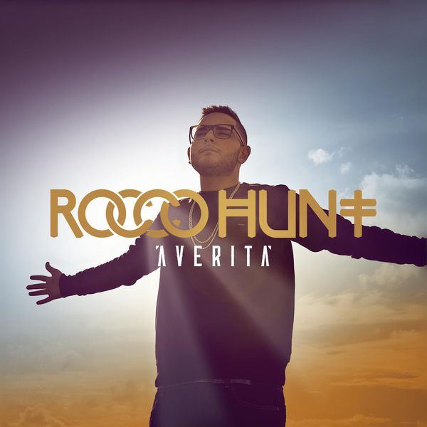 Rocco Hunt - 'A verità Rocco Hunt - 'A verità