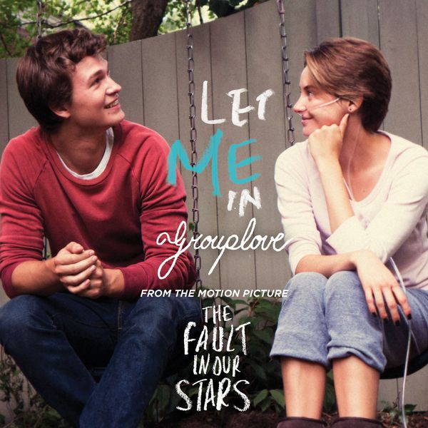 Our stars the fault soundtrack in The Fault Our stars the fault soundtrack in The Fault