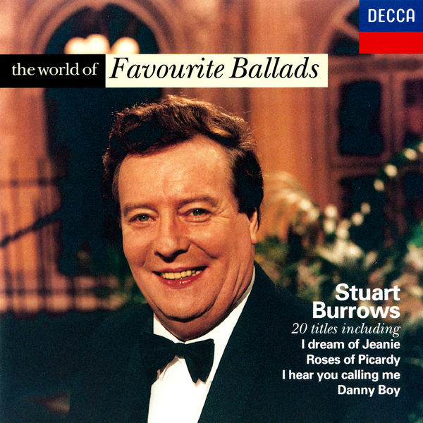 Stuart Burrows|The World of Favourite Ballads