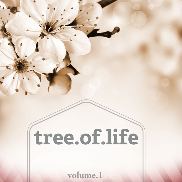 Various Artists - Tree Of Life, Vol. 1 (Selection Of Wonderful Calm Music) Various Artists - Tree Of Life, Vol. 1 (Selection Of Wonderful Calm Music)