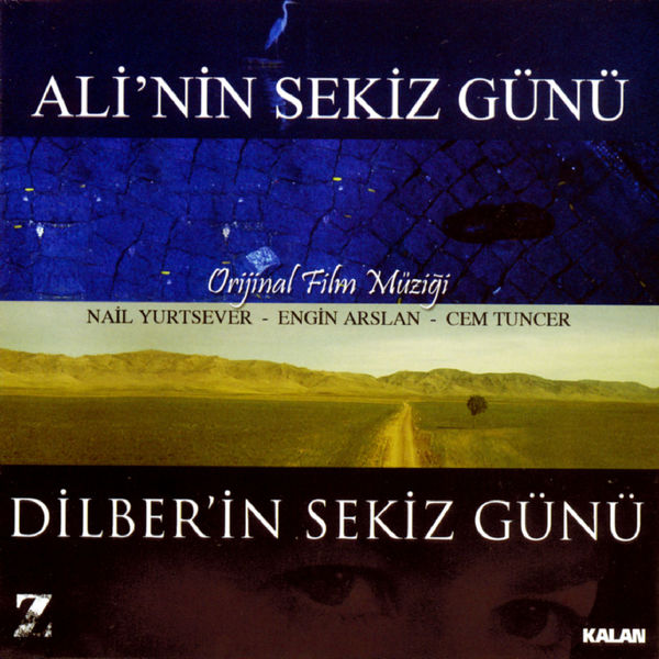 Nail Yurtsever|Ali'nin Sekiz Günü Dilber'in Sekiz Günü Nail Yurtsever|Ali'nin Sekiz Günü Dilber'in Sekiz Günü