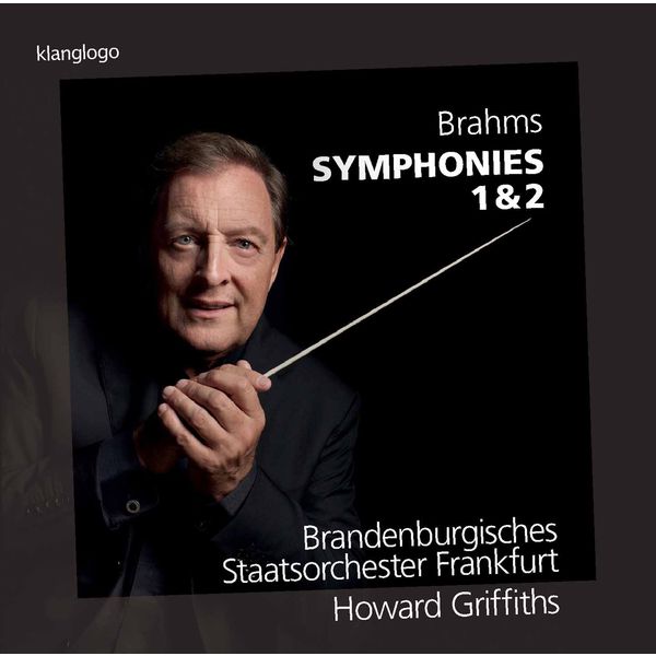 Brandenburgisches Staatsorchester Frankfurt - Brahms: Symphonies 1 & 2 Brandenburgisches Staatsorchester Frankfurt - Brahms: Symphonies 1 & 2